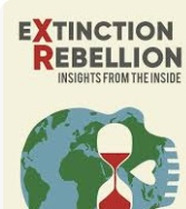 Extinction Rebellion: Insights from the Inside